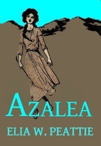 Azalea: The Story of a Little Girl in the Blue Ridge Mountains by ...
