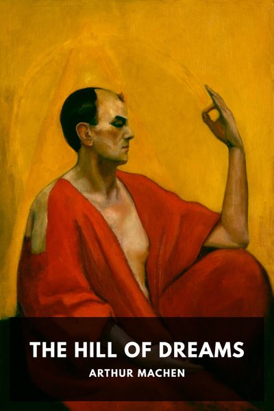 Cover of The Hill of Dreams