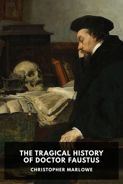 Cover of The Tragical History of Doctor Faustus