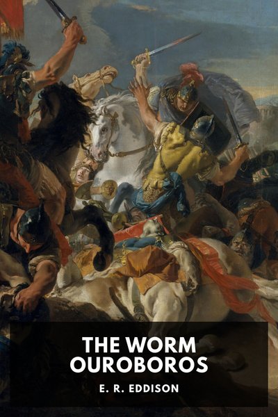 Cover of The Worm Ouroboros