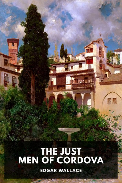 Cover of The Just Men of Cordova