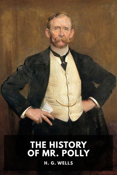 Cover of The History of Mr. Polly