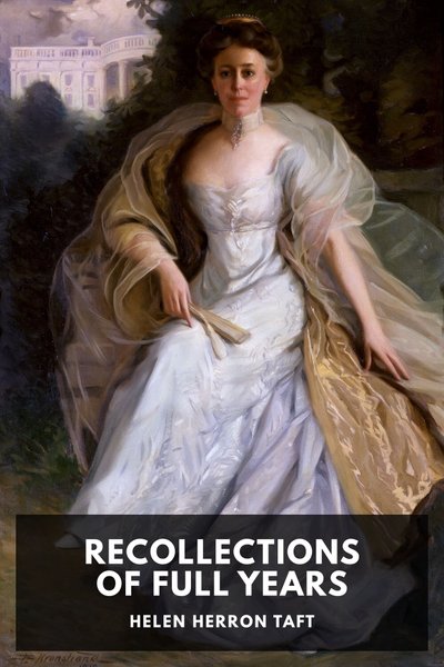 Cover of Recollections of Full Years