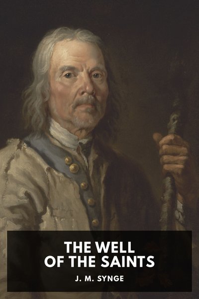 Cover of The Well of the Saints