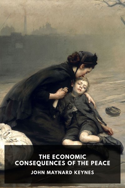 Cover of The Economic Consequences of the Peace