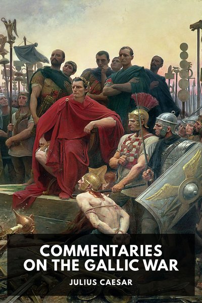 Cover of Commentaries on the Gallic War