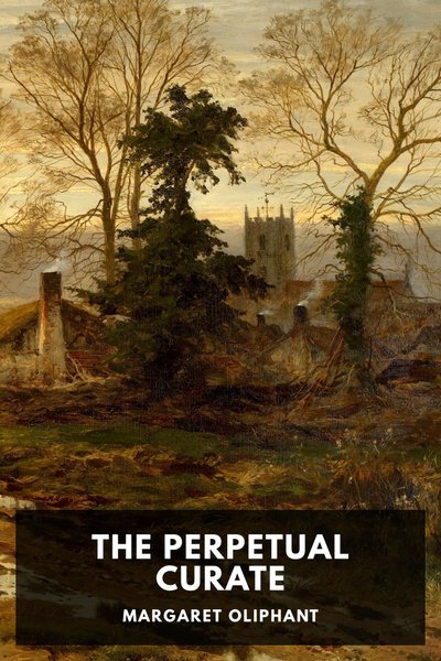 Cover of The Perpetual Curate