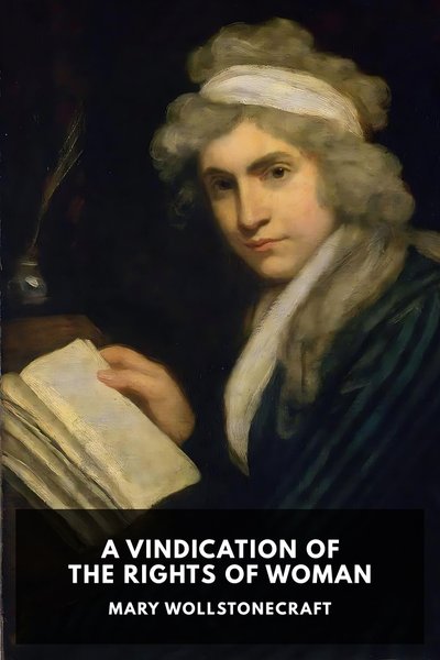 Cover of A Vindication of the Rights of Woman