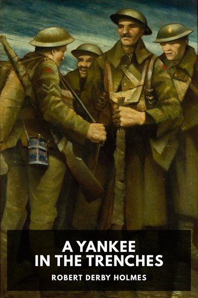 Cover of A Yankee in the Trenches