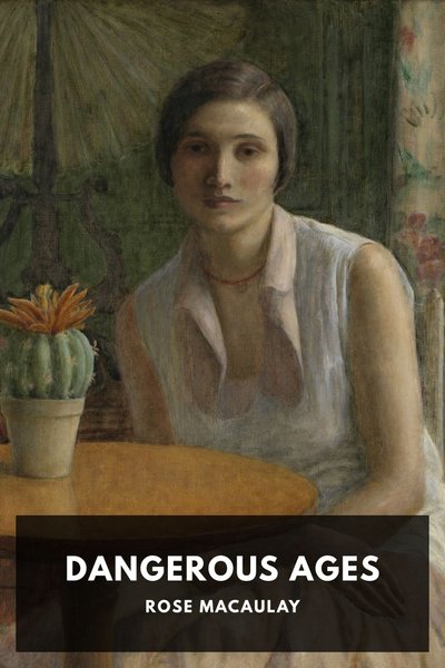 Cover of Dangerous Ages
