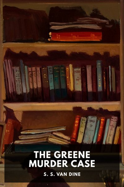 Cover of The Greene Murder Case