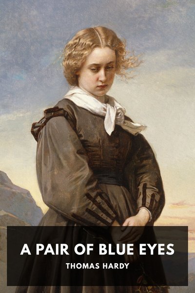 Cover of A Pair of Blue Eyes