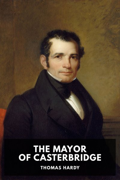 Cover of The Mayor of Casterbridge