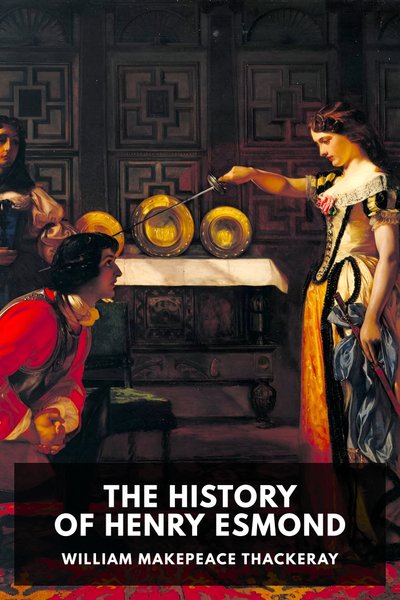 Cover of The History of Henry Esmond