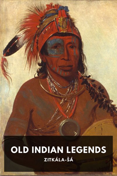 Cover of Old Indian Legends